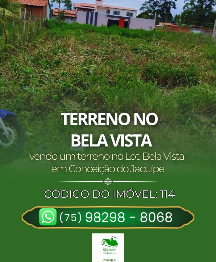 C114. TERRENO NO BELA VISTA EM CONCEIÇÃO DO JACUÍPE