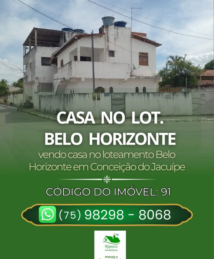 C91. CASAS NO LOTEAMENTO BELO HORIZONTE EM CONCEIÇÃO DO JACUÍPE