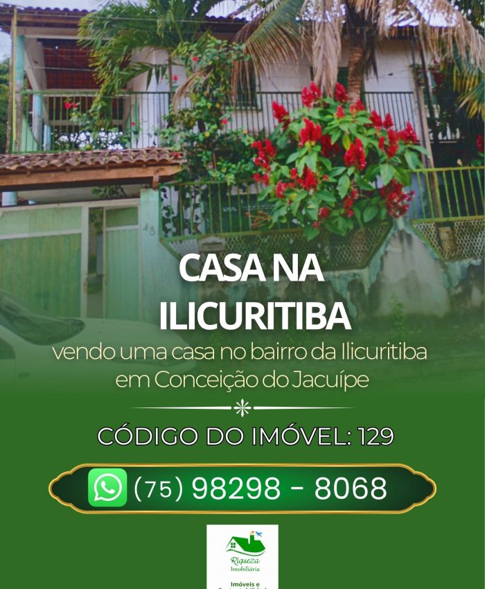 C129. CASA NA ILICURITIBA EM CONCEIÇÃO DO JACUÍPE