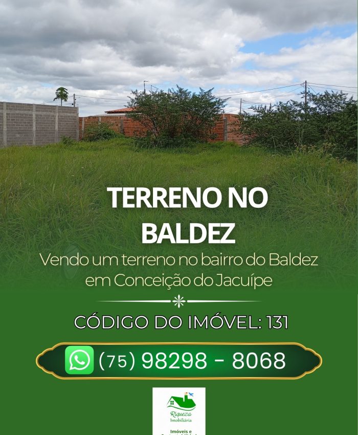 C131. TERRENO NO BALDEZ EM CONCEIÇÃO DO JACUÍPE